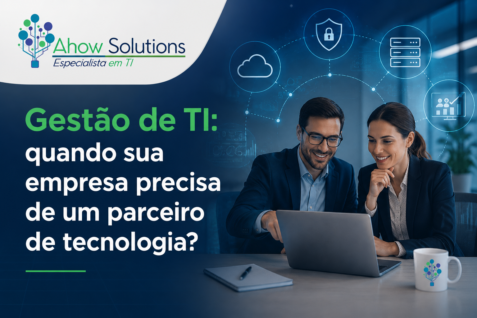 Gestão de TI para empresas com suporte de parceiro de tecnologia
